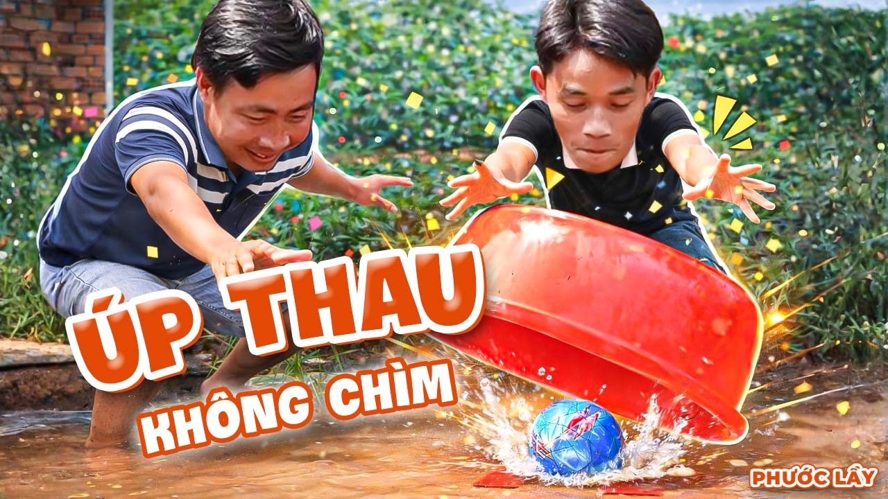 Thử Thách Úp Thau Dưới Nước Không Chìm Khó Nhằn Và Cái Kết! | Phước Lầy