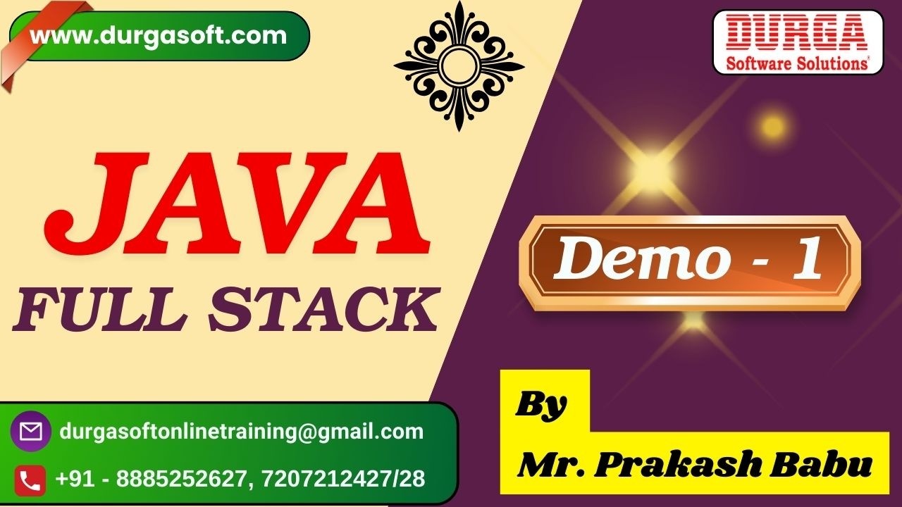 JAVA FULL STACK tutorials || Demo - 1 || by Mr. Prakash Babu On 09-03-2026 @9PM (IST)