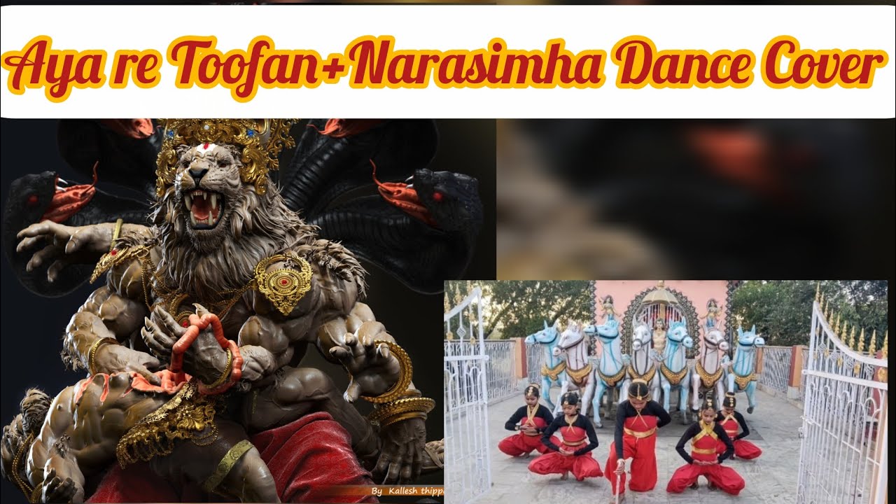 Aya re Toofan+Roar of Narasimha Dance Cover | Nrityaangana Dance Academy | Creative Dance 