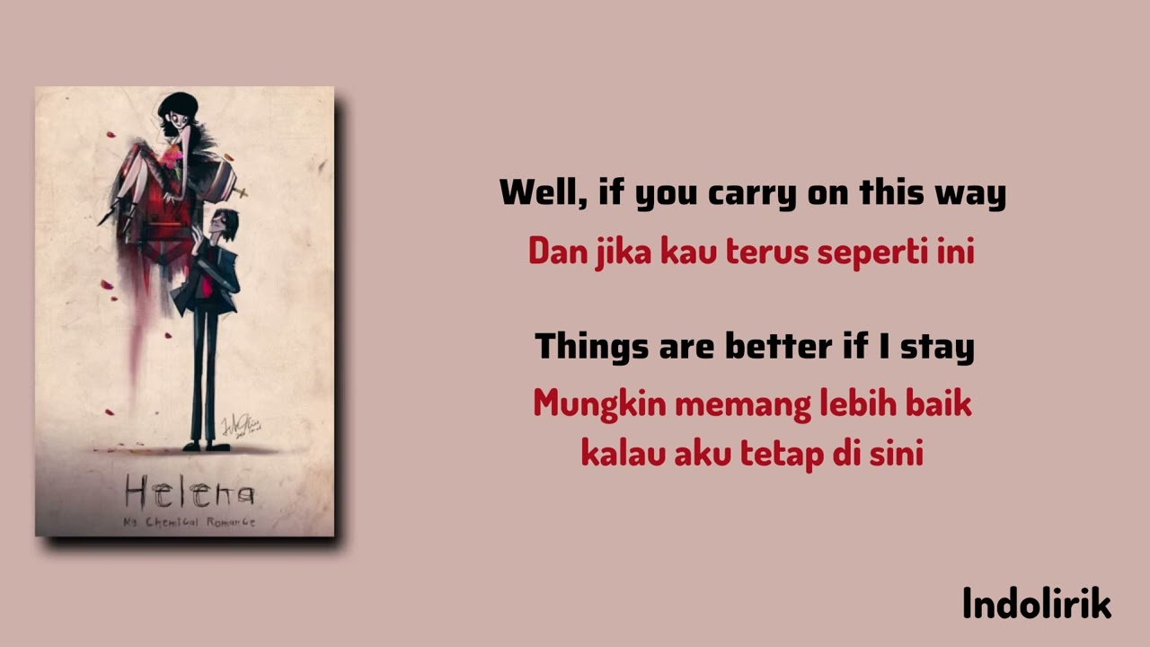 Helena - My Chemical Romance | Lirik Terjemahan Indonesia 