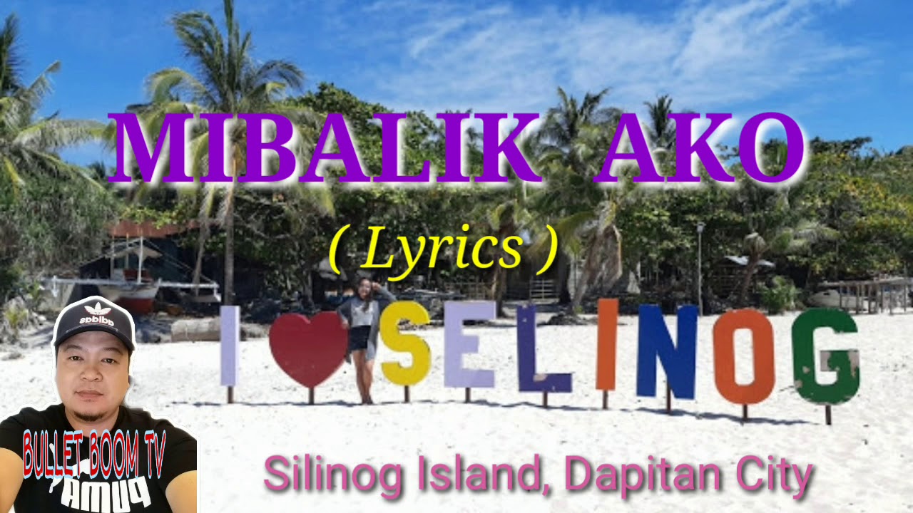 MIBALIK AKO | BY DEL HOREST | WITH LYRICS