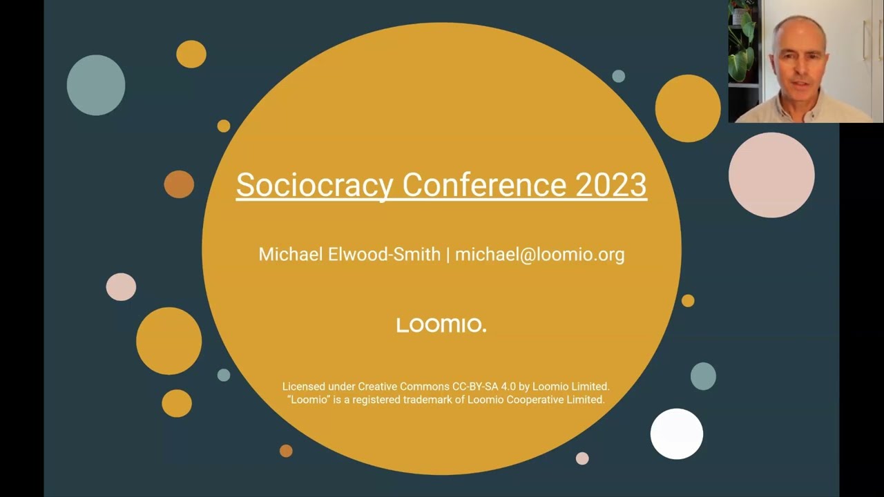 Sociocracy Conference 2023 Loomio presentation and demo