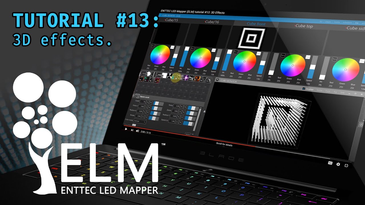 ENTTEC LED Mapper (ELM) tutorial #13: 3D Effects