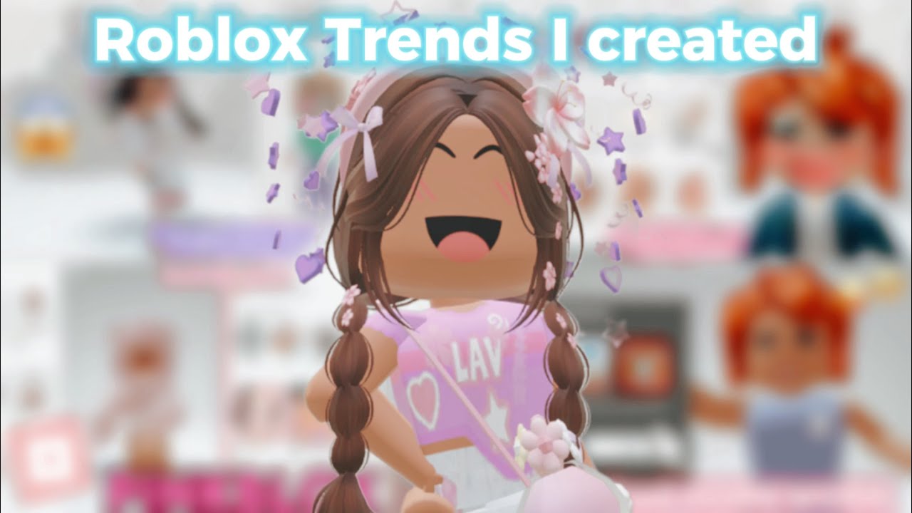 ROBLOX TRENDS you probably didn&rsquo;t know I created-😱🤨😛