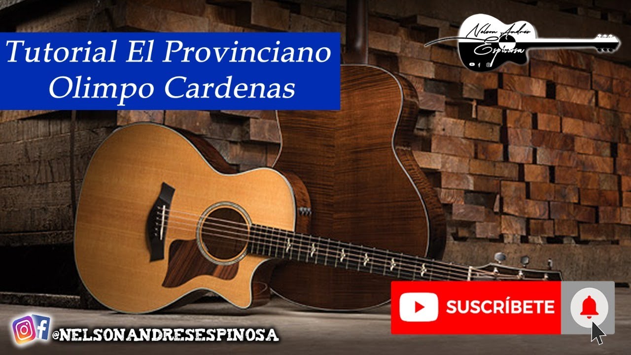 Tutorial El Provinciano - Olimpo Cardenas Requinto