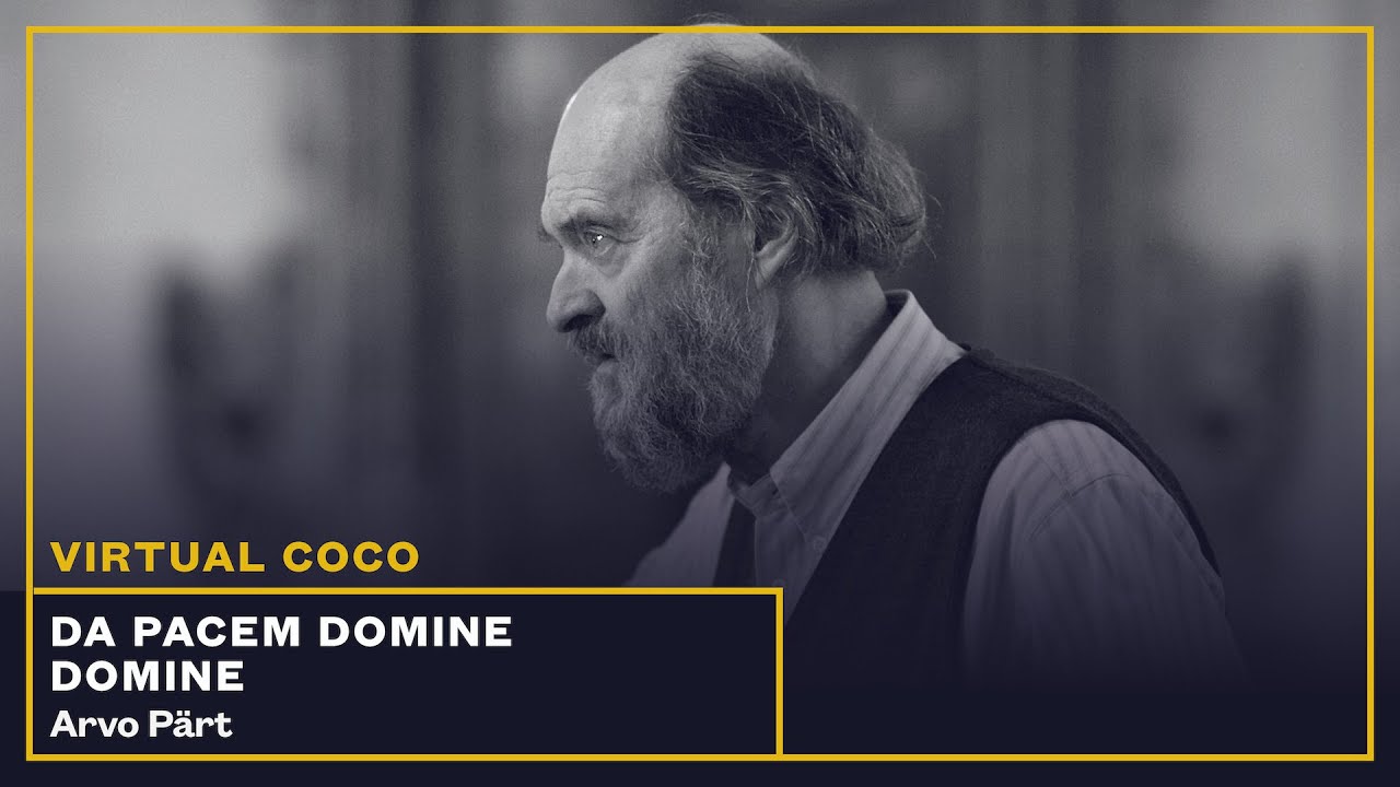 Arvo Pärt - Da pacem Domine