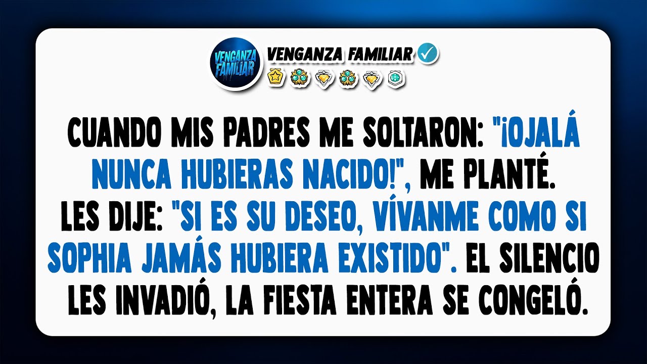 En mi graduación, mis padres dijeron que ojalá no hubiera nacido. Mi reacción los impactó.