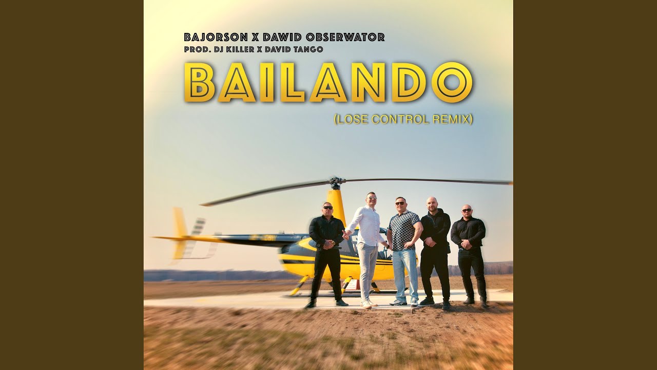 Bailando - Lose Control Remix