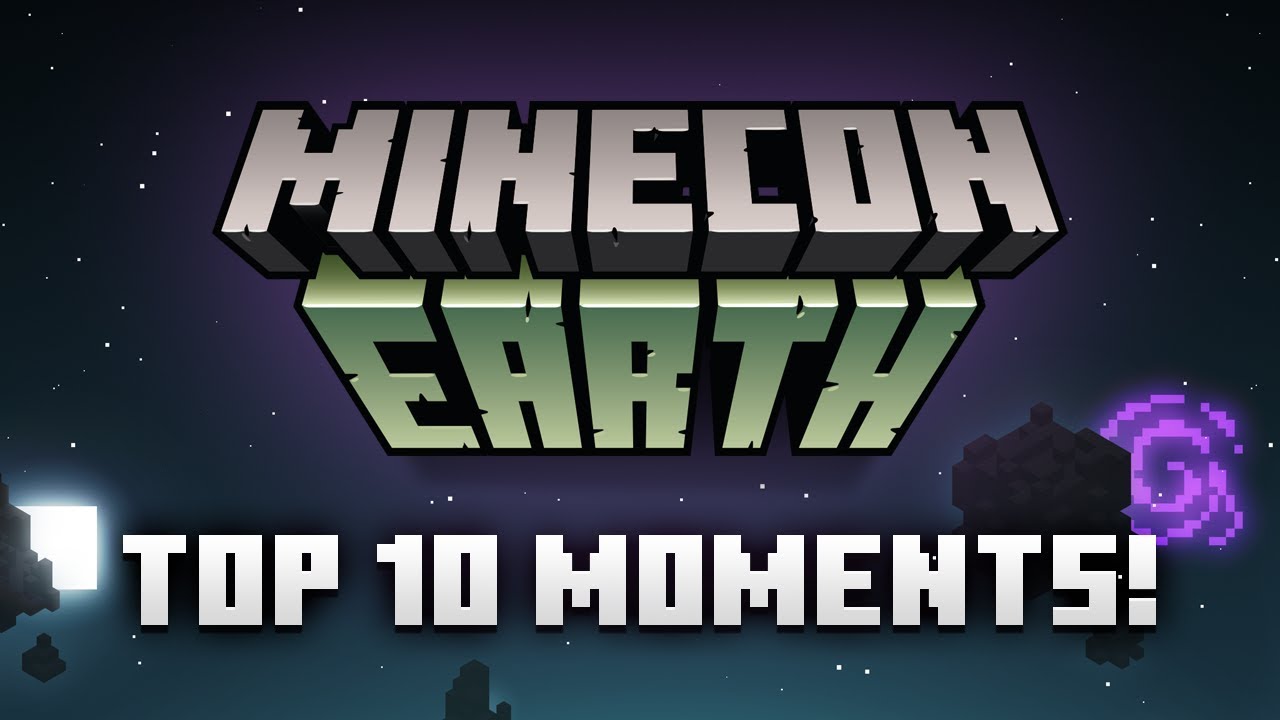 Top Ten Moments Of MINECON Earth 2017