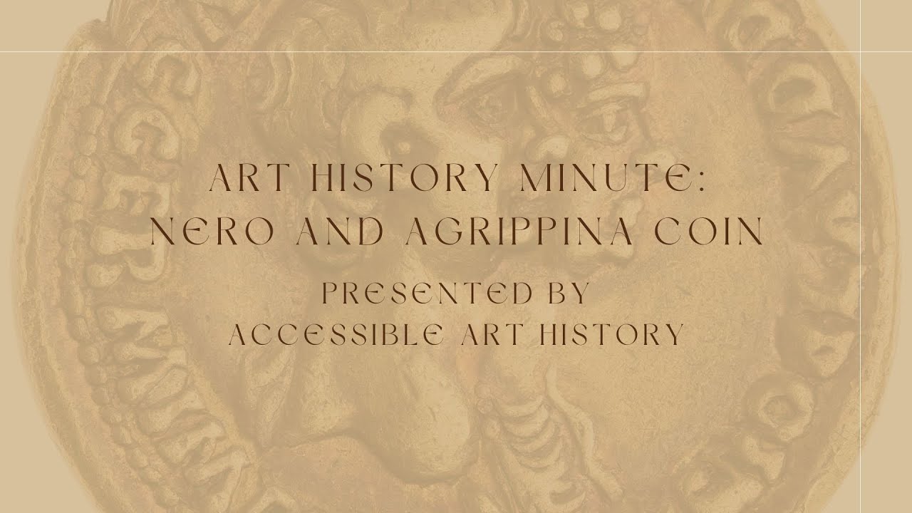 Art History Minute: Nero and Agrippina the Younger Coin || Ancient Rome & Numismatics