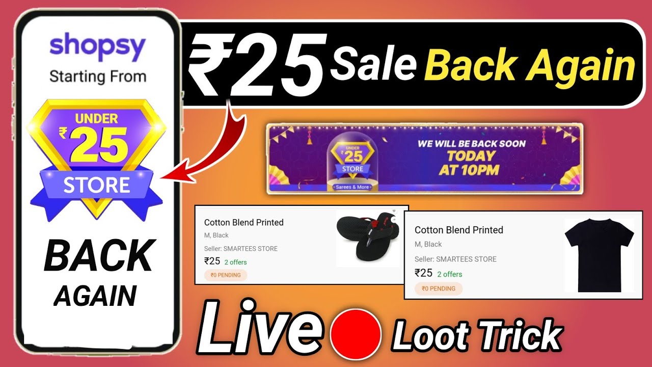 Shopsy 25 Rupees Store Back again | Shopsy ₹25 Sale Unlimited Trick 😱Shopsy 25rs Store order trick🔥