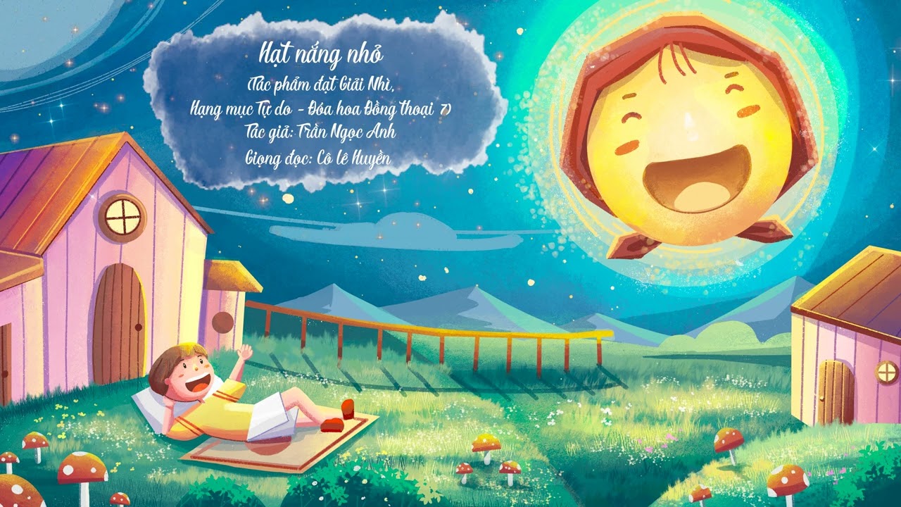 [CÔ TRĂNG KỂ CHUYỆN] #67: HẠT NẮNG NHỎ - TÁC GIẢ: TRẦN NGỌC ANH