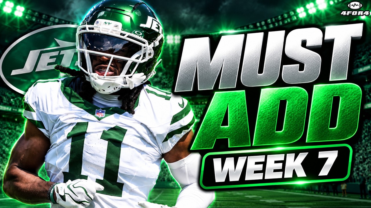10 Players You NEED to Add for Week 7!