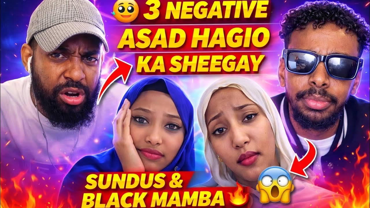 3  NEGATIVE KA SHEEG ASAD HAGIO  SUNDUS  😱