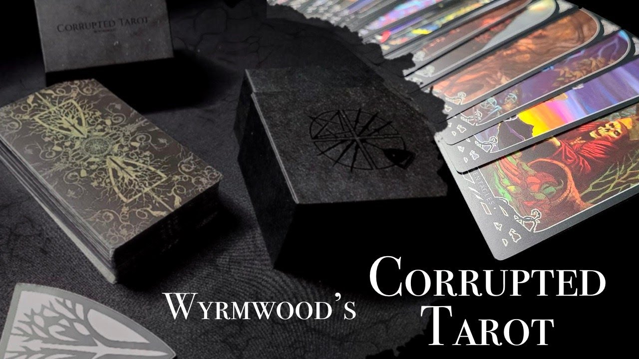 Corrupted Tarot by Wyrmwood - Flip Through of this Unique and Beautifully Dark Tarot Deck