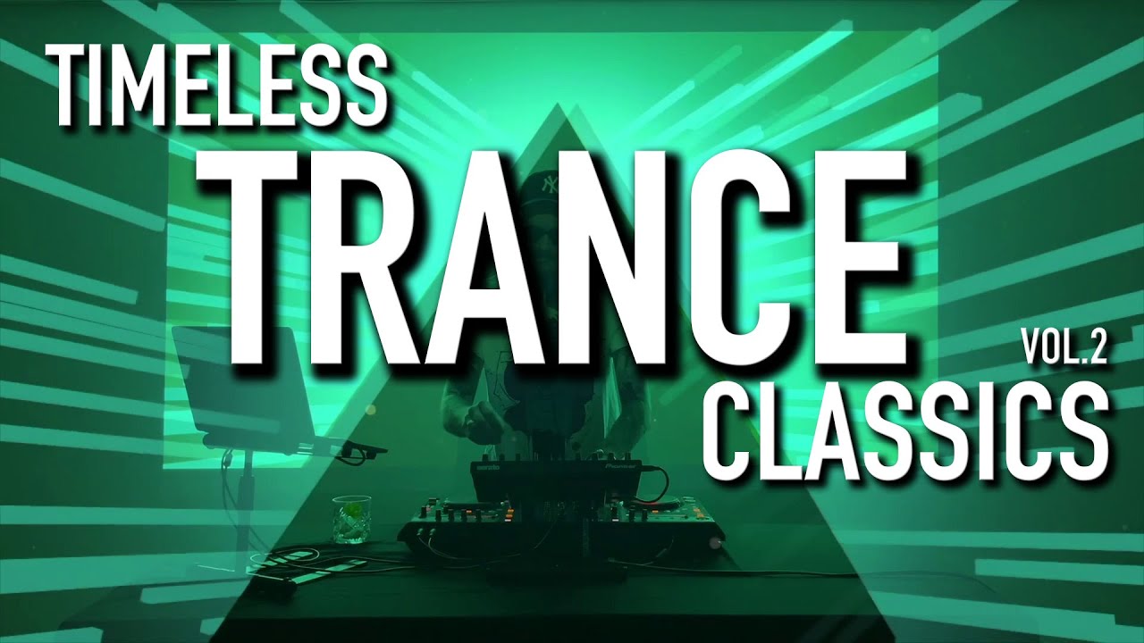Timeless TRANCE Classics vol.2: Epic Journey Through Iconic Beats - DJ FH