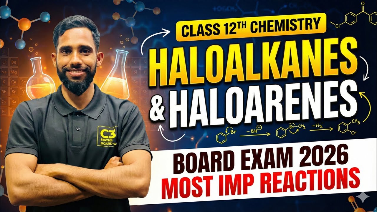 Class 12 Chemistry: Master All Important Reactions of Haloalkanes & Haloarenes | Board 2026#mpboard