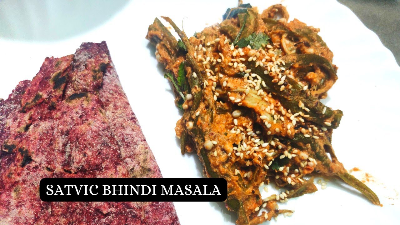Satvic sabzi| satvic bhindi masala |Satvic movement inspired sabzi|Satvic food| Satvik bhindi recipe