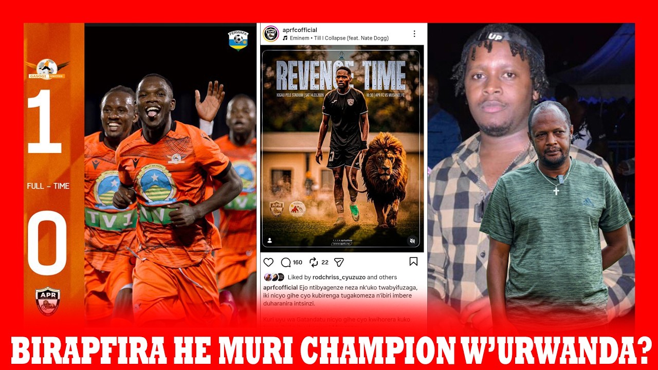 GASOGI 1 -  0 APR : BIRAPFIRA HE MURI APR ? |ET0'O YAHUYE NA RUREMESHA UTOZA MUSANZE MBERE YA MATCH?
