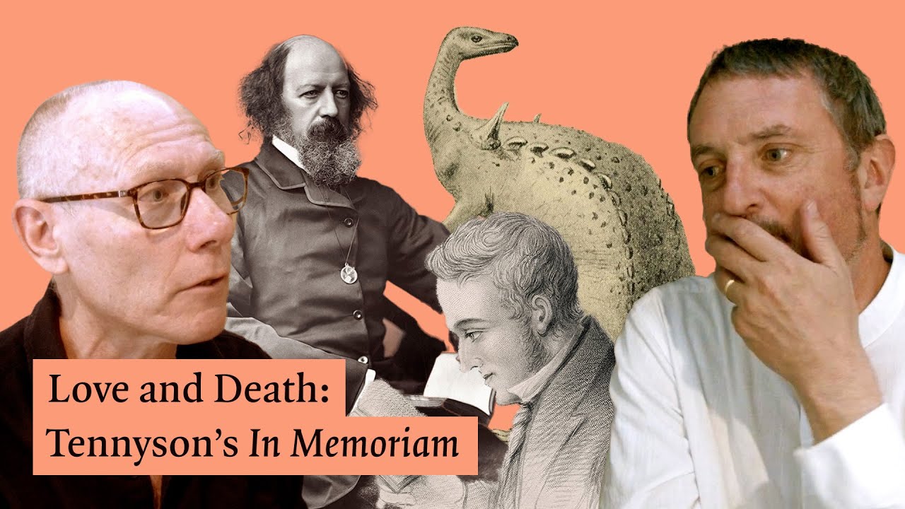 Love and Death: Tennyson's 'In Memoriam'