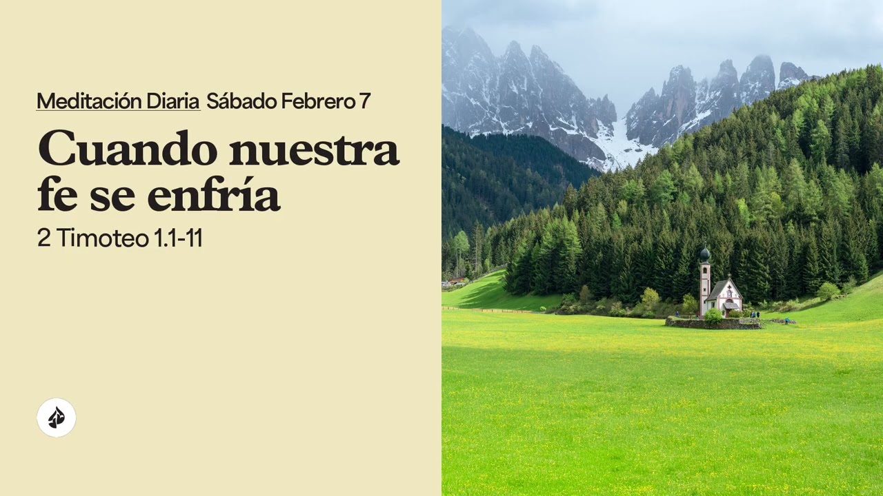Cuando nuestra fe se enfría – Meditación Diaria