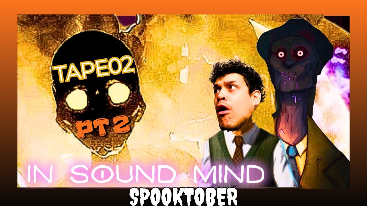 TAPE:02  Schizophrenia   |   In Sound Mind HARD BLIND Playthrough Pt 2