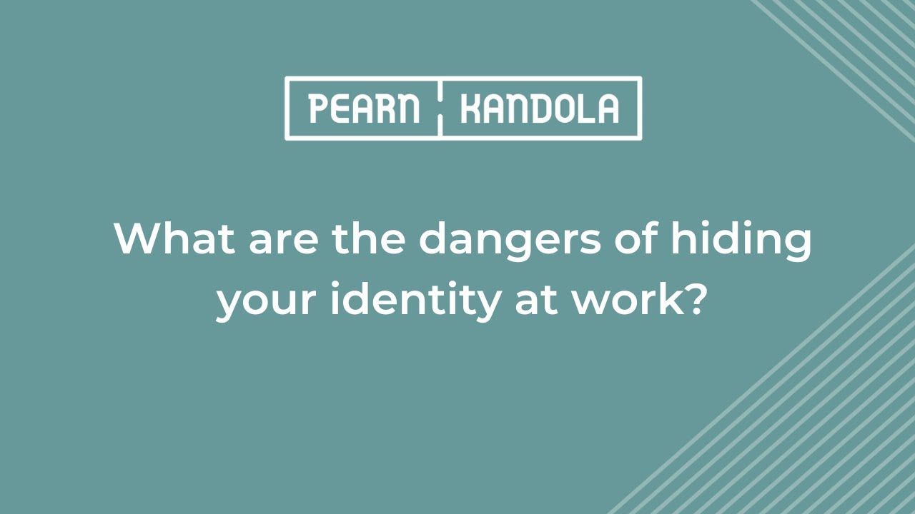 Part 10: What are the dangers of hiding your identity at work?