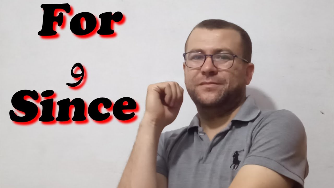 9- شرح زمن المضارع التام المستمر Present Perfect Continuous شرح Since و For# #perfect #since