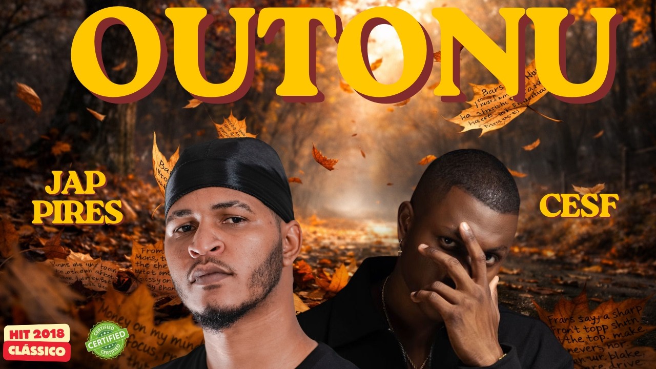Jap Pires - Outonu (feat. CESF) [ Official Music Video ] feia tv four4