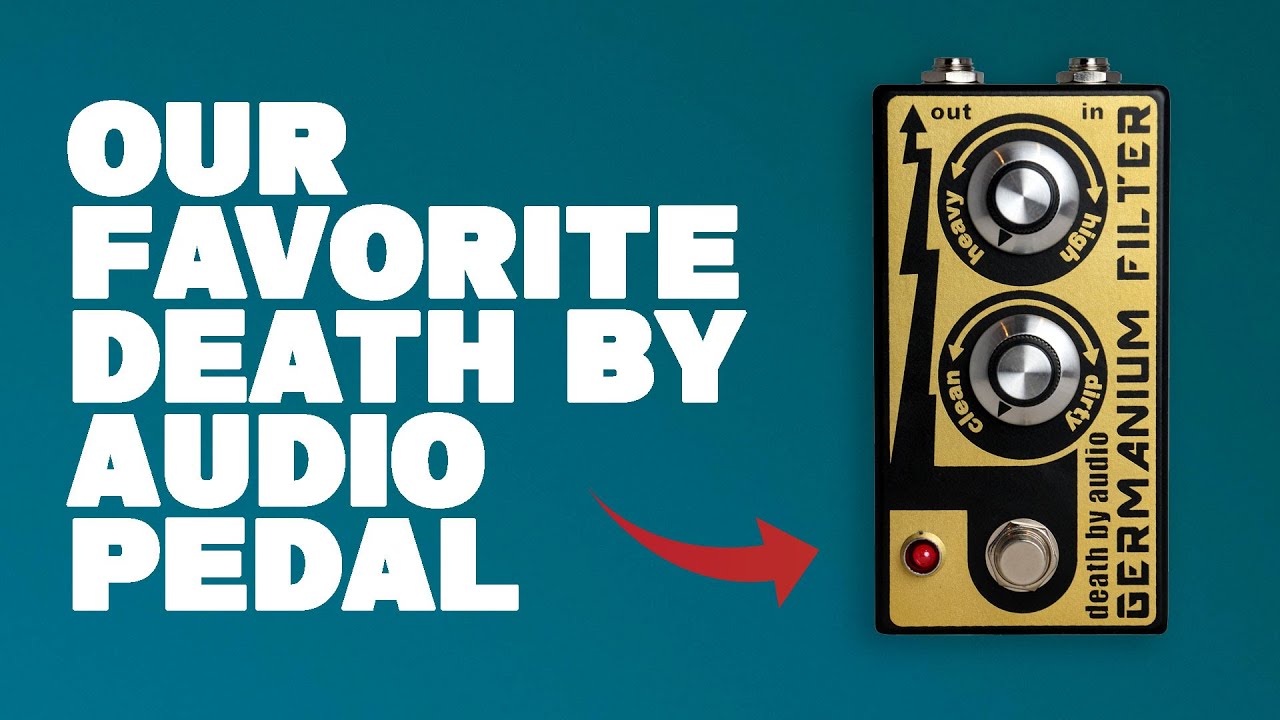 Death By Audio Germanium Filter - our favorite DBA pedal