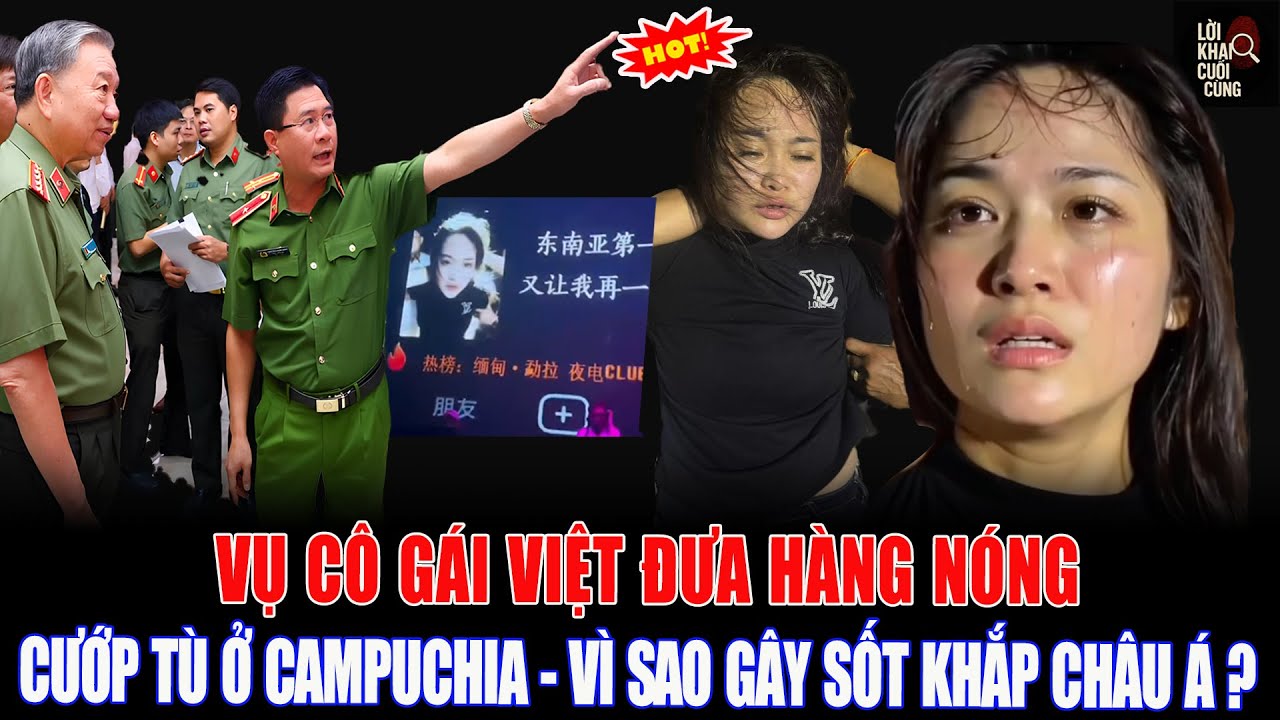 Sự Thật Cô Gái Người Việt XINH ĐẸP Giúp Chồng Tẩu Thoát Ở Campuchia Và Gây Sốt Bên Trung Quốc?