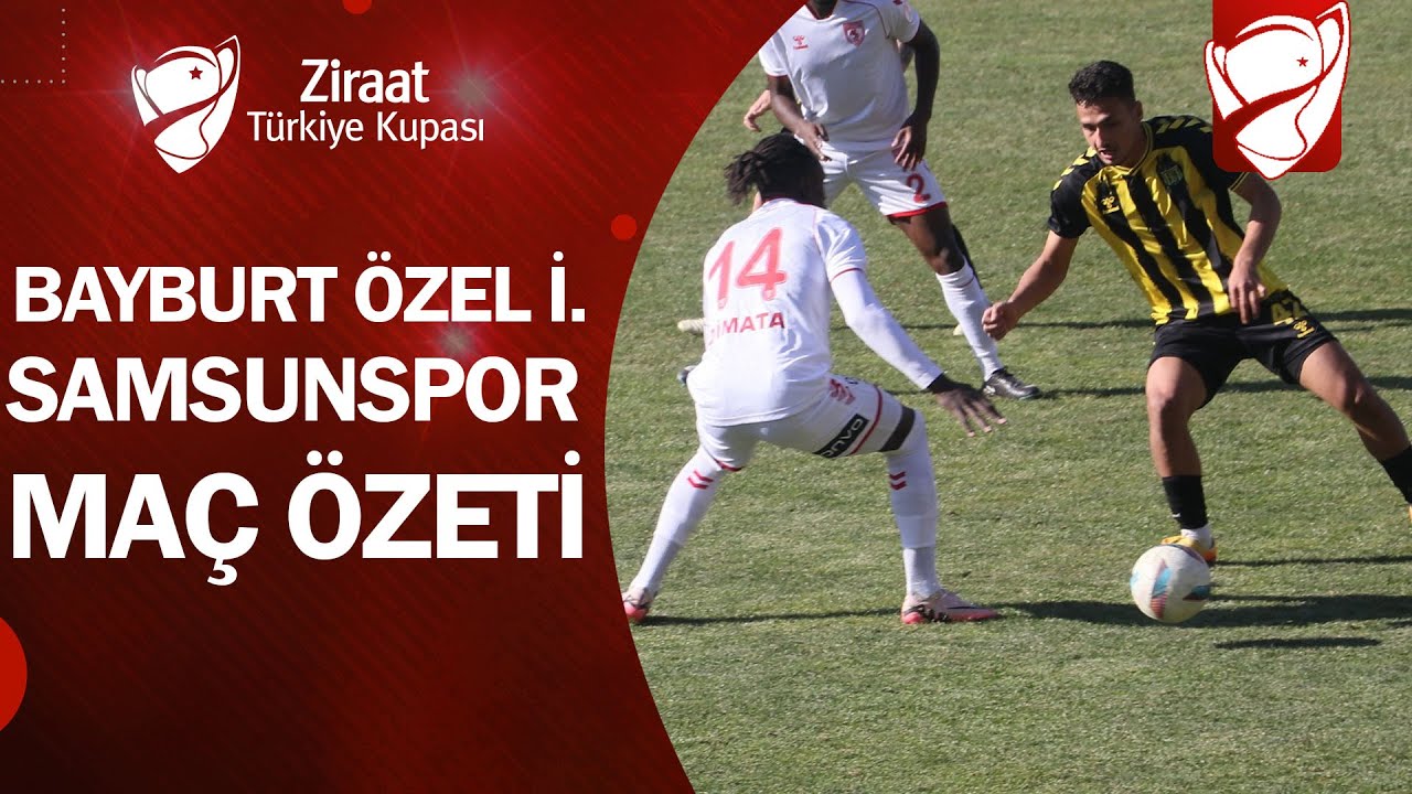 Bayburt İl &Ouml;zel İdare 0 (2)-(4) 0 Samsunspor MA&Ccedil; &Ouml;ZETİ | Ziraat T&uuml;rkiye Kupası 3. Tur Ma&ccedil;ı