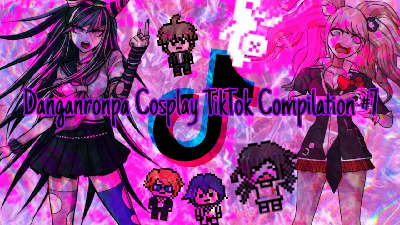 Danganronpa TikTok Cosplay Compilation #7