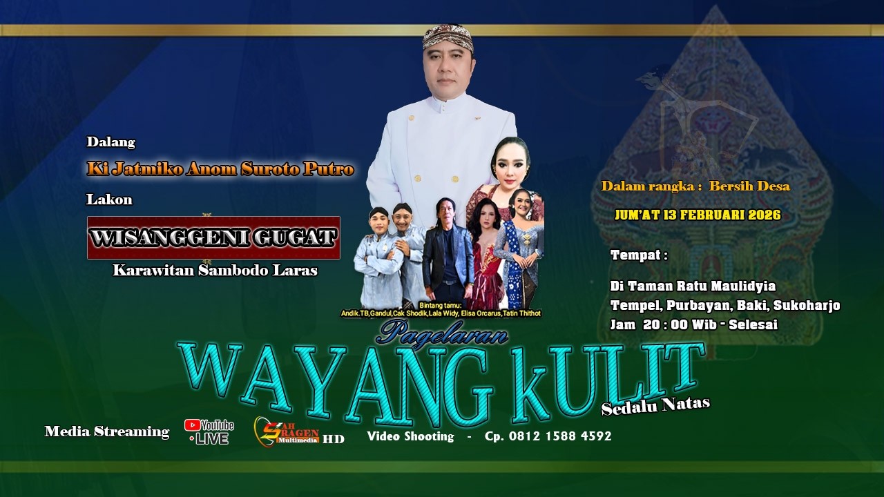 WAYANG KULIT LAKON WISANGGENI GUGAT DALANG KI JATMIKO ANOM SUROTO PURTO DALAM RANGKA BERSIH DESA