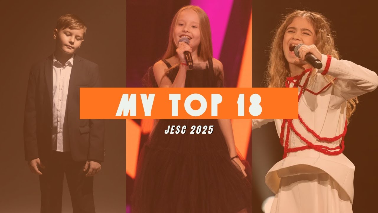 Junior Eurovision 2025 | My Top 18 -  ALL SONGS