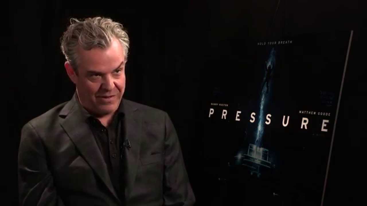 Pressure - Danny Huston interview