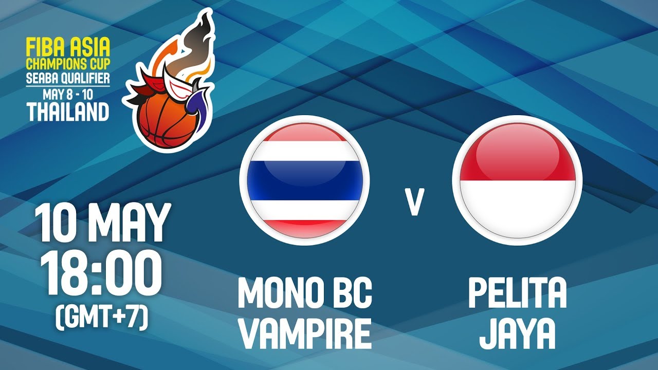 Mono BC Vampire (THA) v Pelita Jaya (INA) - Full Game - FIBA Asia Champions Cup 2018 SEABA Qualifier