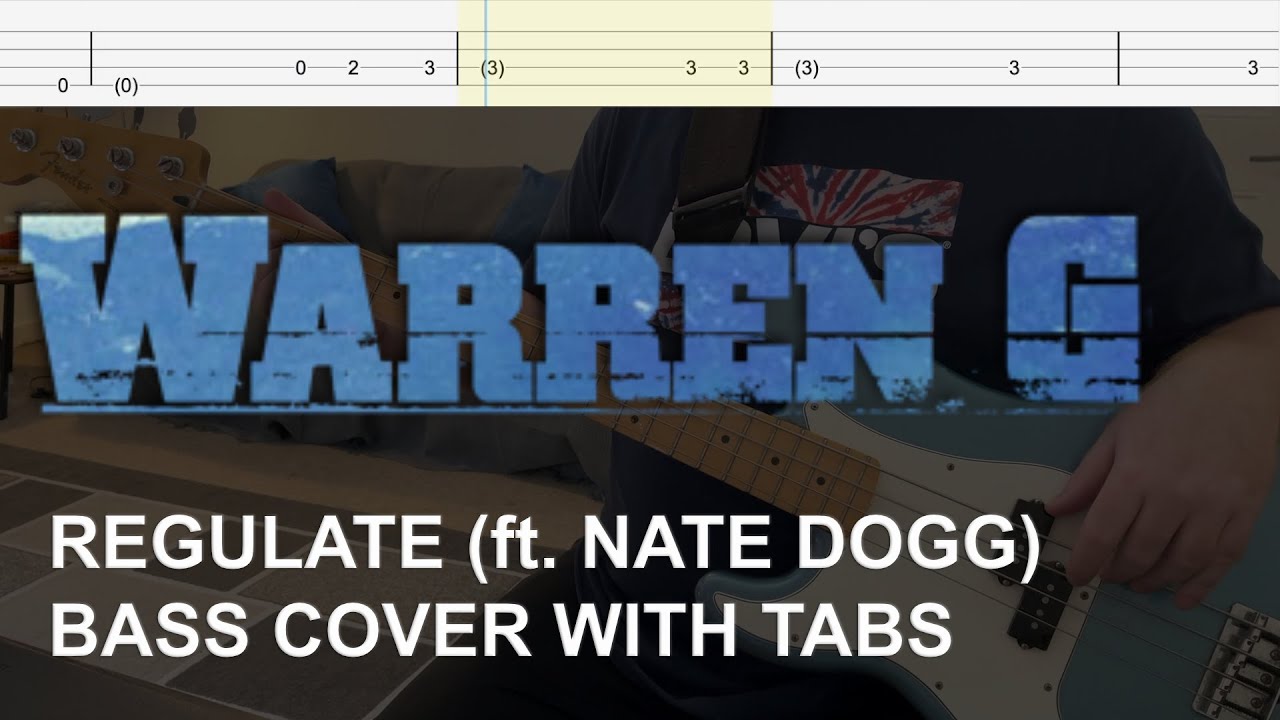 Warren G - Regulate (ft. Nate Dogg) (Bass Cover with Tabs)