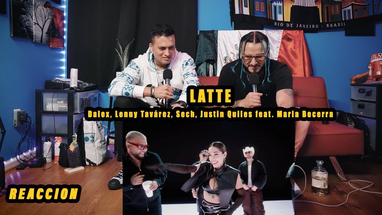Artistas Reaccionan A LATTE - Dalex, Lenny Tavárez, Sech, Justin Quiles feat. Maria Becerra