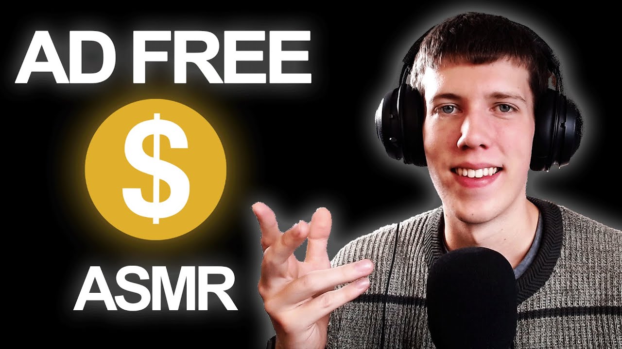 AD FREE ASMR [1 HOUR EDITION]