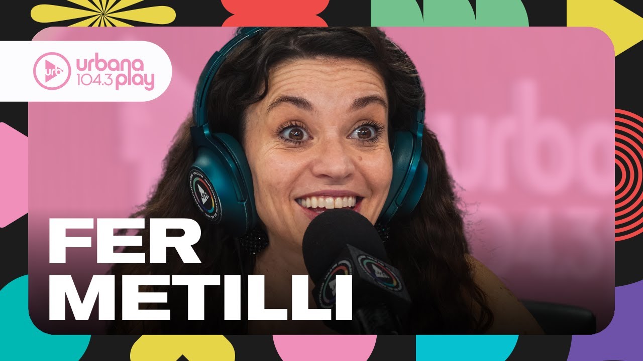 LAS MEJORES ANÉCDOTAS DE FER METILLI: cómo conoció a Rada y cuando Messi fue a verla #VueltaYMedia