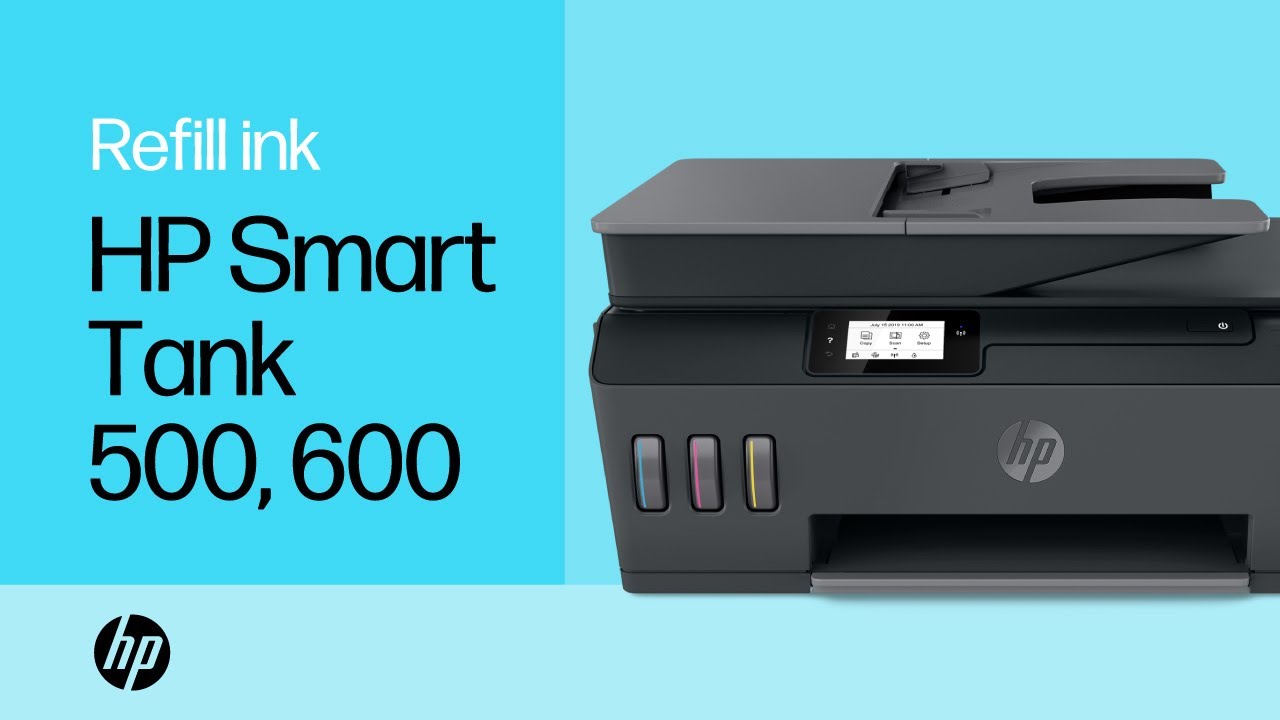 Refill ink in HP Smart Tank 500 and 600 printer series | HP Support