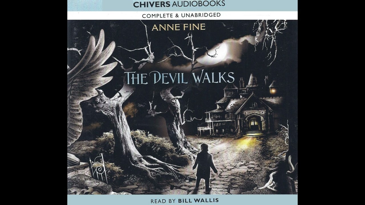The Devil Walks || Out of Print Audiobooks || Anne Fine || Bill Wallis