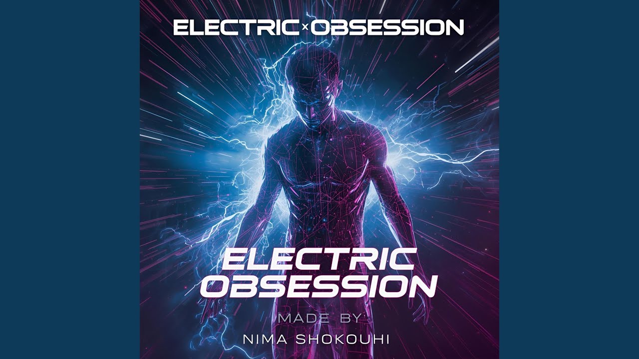 Electric Obsession (Remastered)