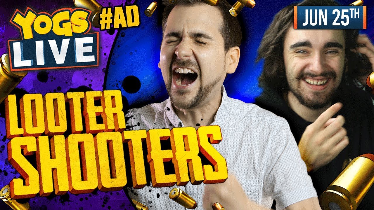 BORDERLANDS 2! - Looter Shooters w/ Lewis, Sjin, Harry & RyanCentral - 25/06/19 #AD