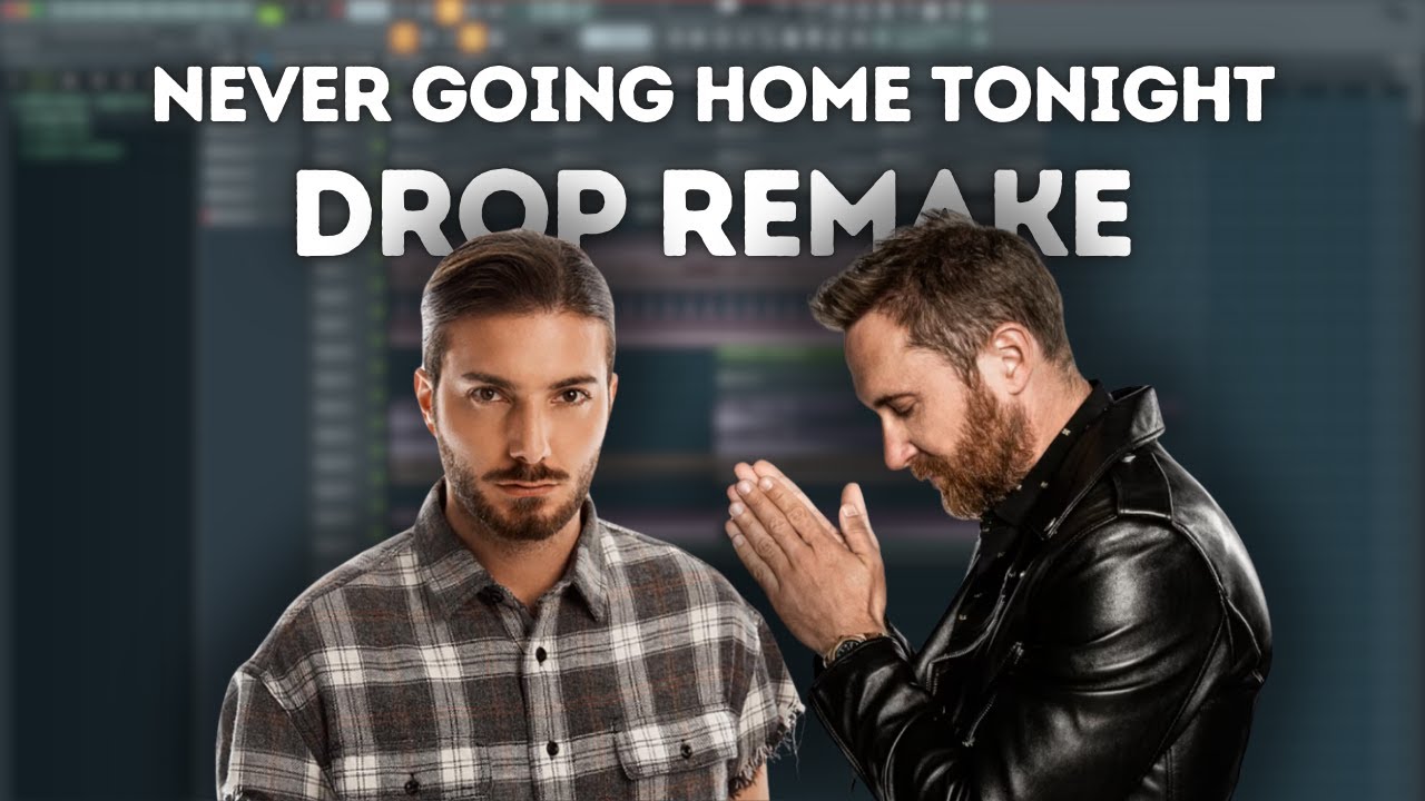 Remaking NEVER GOING HOME TONIGHT by DAVID GUETTA & ALESSO from scratch🔥