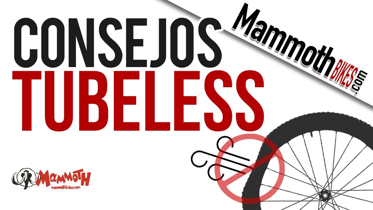 Solución de Problemas y dudas con el sistema Tubeless