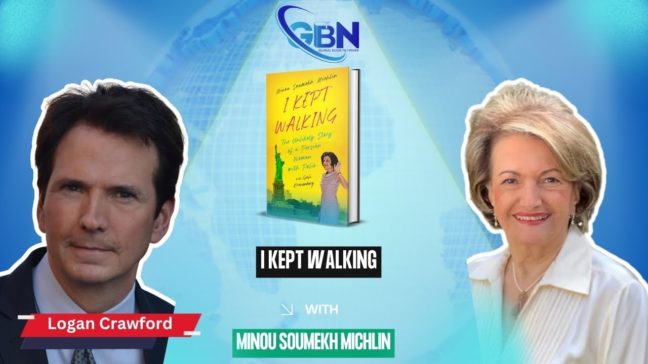 Global Book Network - Minou Soumekh Michlin, author of I Kept Walking