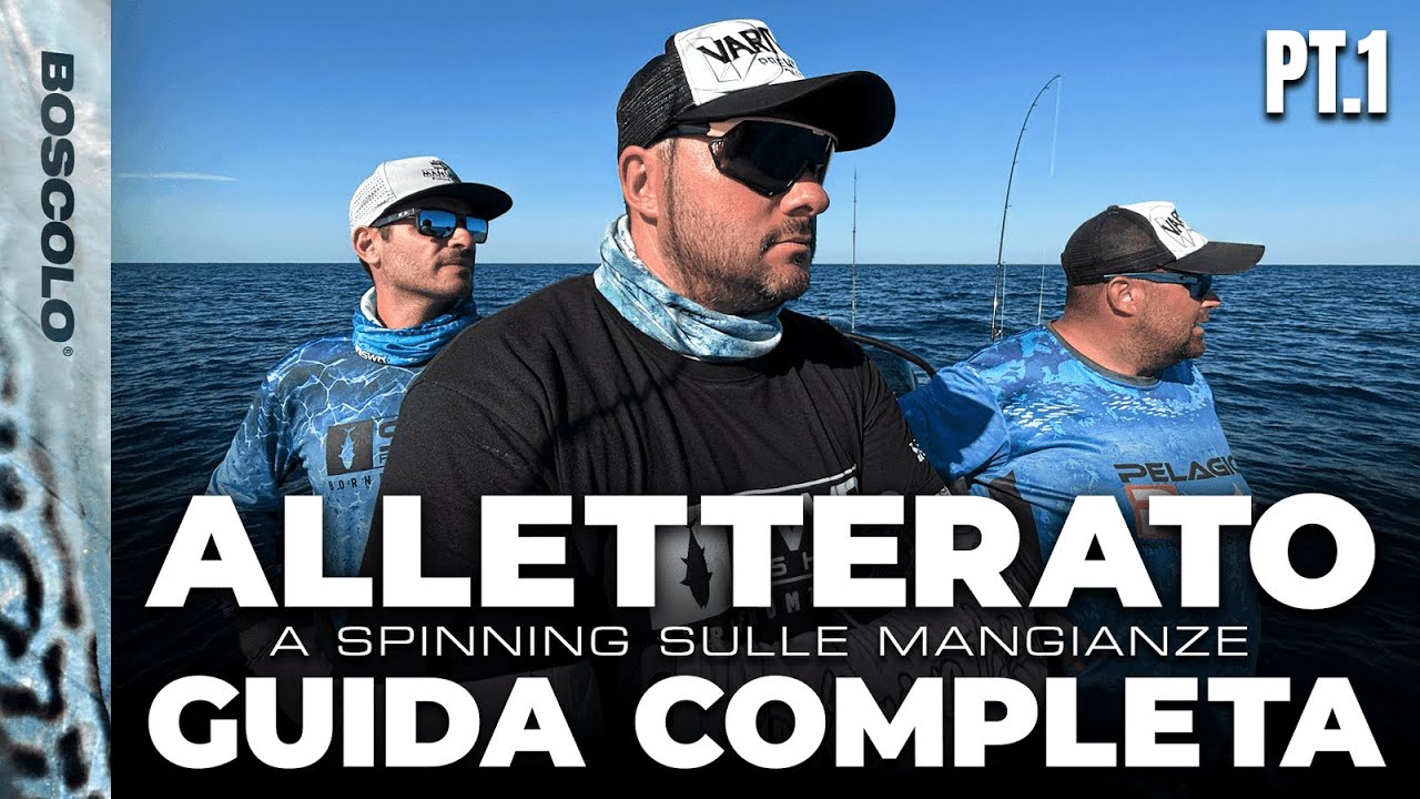 Alletterato a Spinning sulle Mangianze GUIDA COMPLETA pt.1 - Tecniche, attrezzatura, esche, consigli