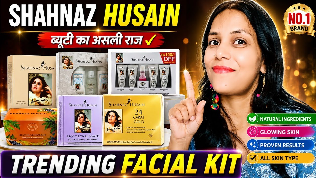 शहनाज हुसैन के 7 दमदार फेशियल🔥/ Shahnaz Husain  facial kit  price/ /Facial  kit dital....